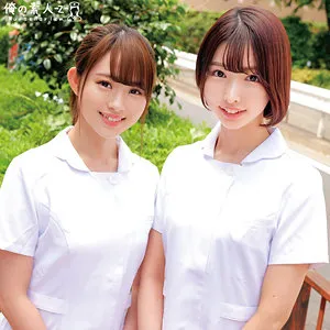 【東城ゆい 白浜みなみ】ゆいさん＆みなみさん【現役ナース ナンパ・乱交・中出しハメ撮り流出】