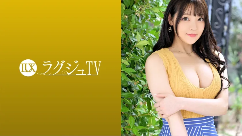 【舞乃あみか】ラグジュTV 1625 『セックスを見られたくて…』もっちり白肌の受付嬢が初登場！！見られることに快感を覚えた美女がカメラの前で美しい裸体をさらし快楽のまま行為に没頭！敏感な部分を弄られビクンビクンと体を震わせながら昇りつめ…